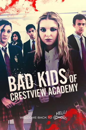 Bad Kids of Crestview Academy (2017) Hindi Dubbed