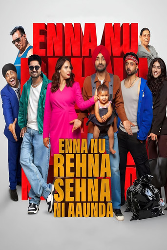 Enna Nu Rehna Sehna Ni Aaunda (2025) Punjabi PRE-HD