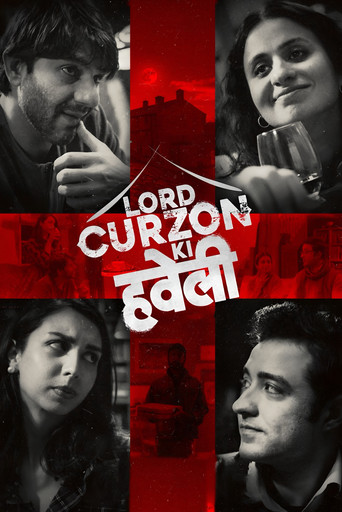 Lord Curzon Ki Haveli (2025) Hindi HD JioHotstar