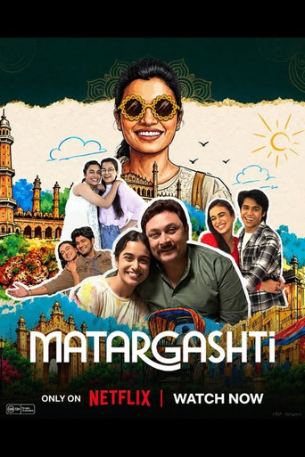 Matargashti (2026) Hindi Season 1 Complete Netflix