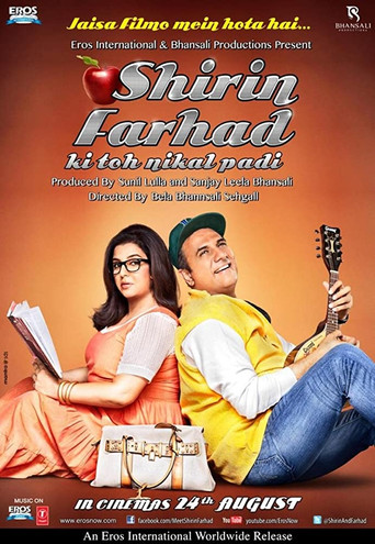 Shirin Farhad Ki Toh Nikal Padi (2012) Hindi