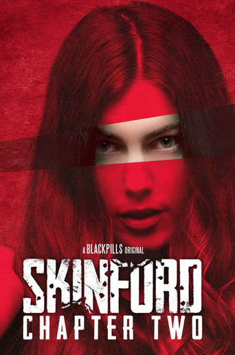 Skinford: Chapter 2 (2018) Hindi Dubbed